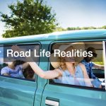 Road Life Realities